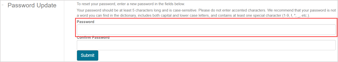 Type in your new password into the "Password" field accessed from your password reset information email.